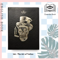[Querida] Ink : The Art of Tattoo by Victionary