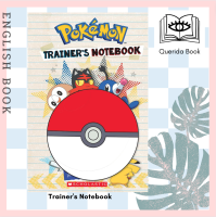 [Querida] หนังสือภาษาอังกฤษ Trainers Notebook (Pokémon) [Hardcover] by Sonia Sander