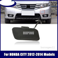 รถกันชนด้านหน้ากันชนฝาครอบลาก Hook Cap สำหรับ HONDA CITY 2012 2013 2014 GM2 GM3 TM0 OEM:71104-TM0-T10