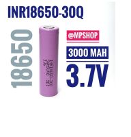 ของแท้ ถ่านชาร์จ samsumg 30Q 18650 3.7V 3000 mAh พร้อมส่ง ราคาสุดคุ้ม Lithium Ion 18650 ของใหม่ ใส่พัดลม powerbank พัดลมมือถือ 1 ก้อน