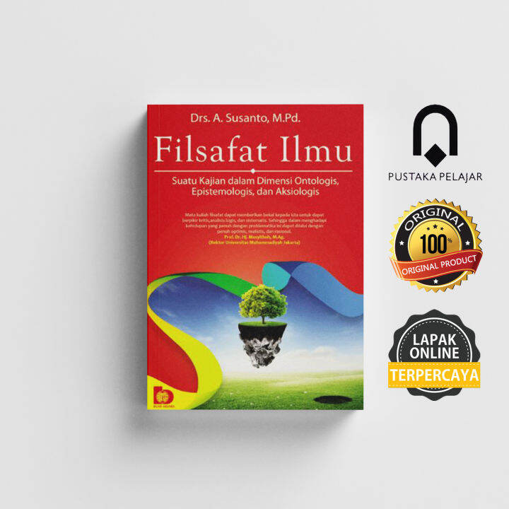 Buku Ori Filsafat Ilmu Pengarang Drs A Susanto M Pd Bumi Aksara