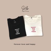 sherbettee|เสื้อยืดลาย forever love sad happy