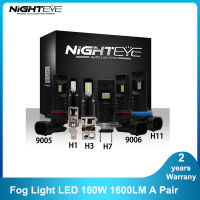 NIGHTEYE Car LED Fog Light 160W 1600LM H1 H3 H7 H11 9005HB3 9006HB4 Fog Lamp 6500K Auto Driving Fog Bulbs CSP Chip