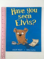 Have You Seen Elvis? by Andrew Murray &amp; Nicola Slater หนังสือปกอ่อนภาษาอังกฤษมือสองสำหรับเด็ก