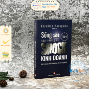 Sách - Sống Sót Sau Những Cú Shock Kinh Doanh - Tập 1