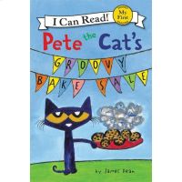 I อ่านได้ My First I อ่านได้: Pete The Cat S Groovy Bake ขายเด็กเกรดอ่านหนังสือนิทาน