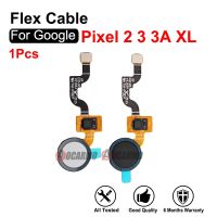 1Pcs Original Home Button ลายนิ้วมือ เซนเซอร์ Flex Cable สําหรับ Google Pixel 2 3 3a XL 2XL 3AXL อะไหล่ทดแทน