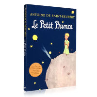 French original Le Petit Prince (French) little prince world classic best-selling masterpiece color childrens fairy tales understanding life and pursuing dreams inspiration childrens book the little prince