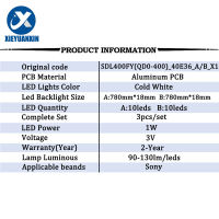 3V 768mm Backlight สำหรับ 40นิ้ว SDL400FY(QD0-400) 40E36 3ชิ้นเซ็ต LED Back light Strip Repair DL4077