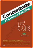 Concentrate of Critical Reading 5B  #วัฒนาพานิช(วพ)