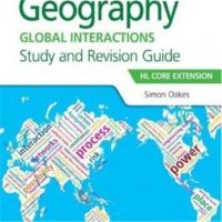 ภูมิศาสตร์ภูมิศาสตร์สำหรับประกาศนียบัตร IB เพื่อศึกษาและคู่มือการแก้ไข HL