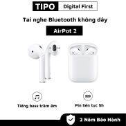 Tai Nghe Bluetooth Không Dây AirPot 2 Không Dây Full Chức Năng Dùng Cho
