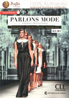 PARLONS MODE : A2-B1 Professionel มืออาชีพ A2-B1 (นำเข้าของแท้100%) 9782090386721 | Parlons Mode - FRANCAIS PROFESSIONEL A2-B1 + Audio (French Edition)