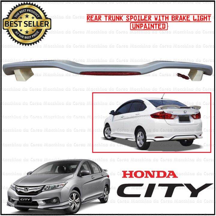 Honda City 2014-2021 Trunk Spoiler w/ Brake Light 1st Design | Lazada PH