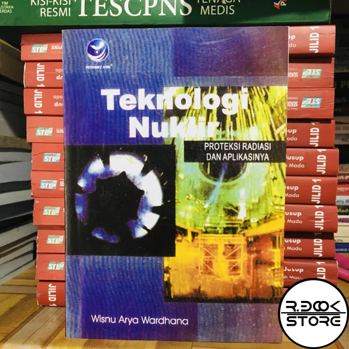 TEKNOLOGI NUKLIR - WISNU ARYA WARDHANA | Lazada Indonesia