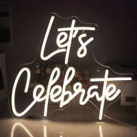 Lets Celebrate LED Neon Light Sign Studio Room Home Christmas Party Bar Outdoor Wedding House Wall Decor Kids Night Lamps Decor