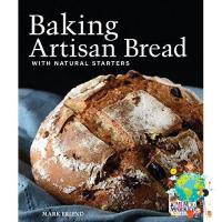 Must have kept &amp;gt;&amp;gt;&amp;gt; Baking Artisan Bread with Natural Starters [Paperback] หนังสืออังกฤษมือ1(ใหม่)พร้อมส่ง