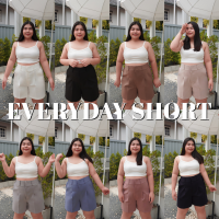 EVERYDAY SHORT กางเกงสาวอวบ ขาสั้นเก็บพุงเอวสูง