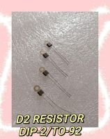 D2 RESISTOR DIP-2/TO-92