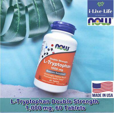 แอล-ทริปโตเฟน L-Tryptophan Double Strength 1,000 mg 60 Tablets - Now Foods