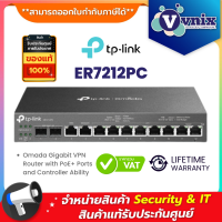 ER7212PC TP-link Omada Gigabit VPN Router with PoE+ Ports and Controller Ability By Vnix Group