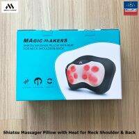 MAGIC MAKERS® Shiatsu Massager Pillow with Heat for Neck Shoulder &amp; Back ชิอัตสึ หมอนนวดนวดไฟฟ้า แบบให้ความร้อน เครื่องนวดคอและไหล่่