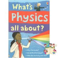 Stay committed to your decisions !  หนังสือ USBORNE WHATS PHYSICS ALL ABOUT?