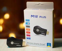 AnyCast M12 Plus ตัว รับ-ส่ง สัญญานภาพและเสียงจากมือถือขึ้นจอทีวีแบบไร้สาย ใช้ได้ทั้งทีวีบ้าน ทีวีติดรถยนต์และโปรเจคเตอร์