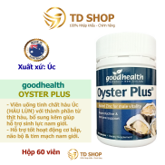 Tinh chất hàu New Zealand Good Health Oyster Plus tăng cường sinh lý nam