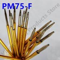 【LZ】 100PCS PM75-F Nickel Plated Crosscut Tip Spring Test Probe Dia 1.02mm Pogo Pin PM75-F1 Test Power Contact Gold Thimble Tool