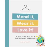 Just in Time ! Mend it, Wear it, Love it! : Stitch Your Way to a Sustainable Wardrobe