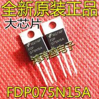 (5Pcs/lot)FDP075N15A FDP075N15 075N15 TO-220 【hot】