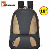 ProLuggage กระเป๋าเป้สะพายหลัง กระเป๋าเป้ กระเป๋าเป้สำหรับเด็ก และผู้ใหญ่ กระเป๋าเป้นักเรียน 18 นิ้ว รุ่น R71238 new arrival