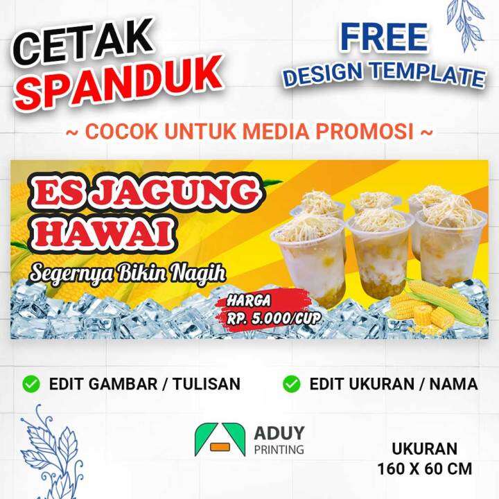 Cetak Spanduk Banner Es Jagung Hawai Viral Ukuran 160x60 Bisa Kustom