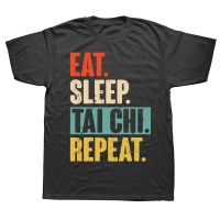 Eat Sleep Chi Repeat Funny Retro Vintage T Shirts Graphic Cotton Streetwear Short Sleeve Birthday Gifts Summer Style T shirt XS-6XL