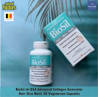 วิตามินบำรุงผม ผิว และเล็บ BioSil ch-OSA Advanced Collagen Generator Hair Skin Nails - Natural Factors