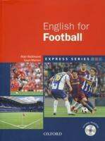 Bundanjai (หนังสือเรียนภาษาอังกฤษ Oxford) (Out of Print) Express English for Football Student s Book Multi ROM (P)