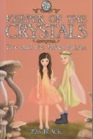 KEEPER OF THE CRYSTALS 7:EVE AND THE REBEL FAIRIES BY DKTODAY