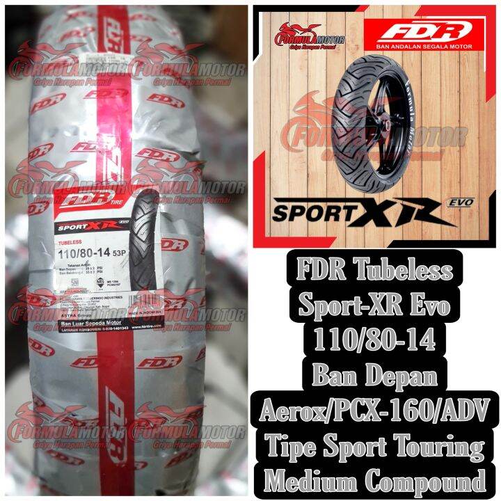 Ban Fdr Sport Xr Evo Tubeless Ban Depan Aerox Pcx