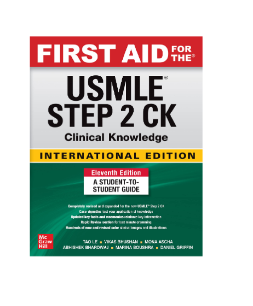 First aid for the usmle step 2 ck 11th edition ie 9781265017422