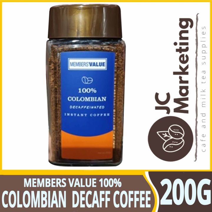 Members' Value 100 Colombian Decaffeinated Instant Coffee 200g Lazada PH