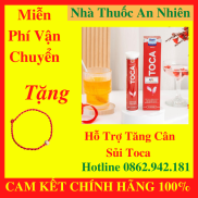 Viên sủi Toca hỗ trợ tăng cân, ăn ngon, giảm mệt mỏi - 1 Tuýp 20 viên