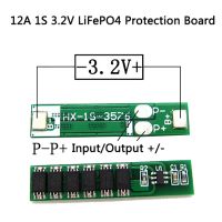 ใหม่1ชิ้น12a 1S 3.2V Lifepo4ลิเธียมเหล็กฟอสเฟตแผ่นป้องกันอินพุตเอาท์พุต