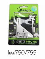 แบตเตอรี่ Meago phone battery for lava750/755