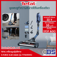 เครื่่องดูดฝุ่น Tefal เครื่องดูดฝุ่นไร้สาย พร้อมหัวถูพื้น HANDSTICK CORDELSS X-FORCE 8.60 AQUA รุ่น TY9690