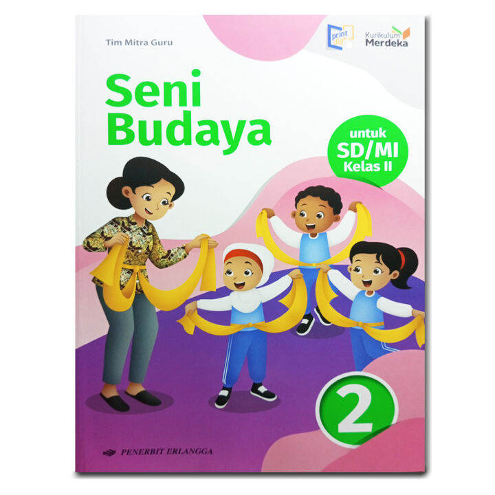 Buku Seni Budaya Kelas Sd Kurikulum Merdeka Tim Mitra Guru Lazada