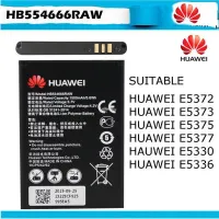 แบตเตอรี่ For Huawei 4G Lte WIFI Router E5372 E5373 E5375 EC5377 E5330 E5336 E5351 E5356 แบตเตอรี่ HB554666RAW 1500mAh