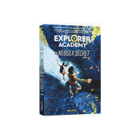 English Original Explorer Academy: The Nebula Secret (เล่ม1) Explorer College : The Secret Of Nebula (เล่มแรก1เล่ม) หนังสือนิทานผจญภัยสำหรับนักเรียนระดับประถมศึกษาและมัธยมศึกษาหนังสือบทก่อนนอนอ่าน