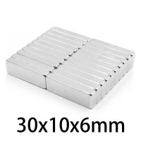 3-20Pcs 30x10x6mm block Powerful N35 Magnets 30mmx10mmx6mm Super Sheet Permanent Magnetic Strong Neodymium Magnet 30x10x6mm