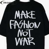 976 [พร้อมส่ง] Urthe - เสื้อยืด รุ่น MAKE FASION NOT WAR SML2XL3XL